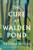 The Cure at Walden Pond (A Guide to Recovering Our Humanity) by Thomas Moore, 9798897101290