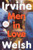 Men in Love (A Novel) by Irvine Welsh, 9798897101504