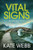Vital Signs by Kate Webb, 9781529433579