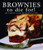 Brownies To Die For! by Bev Shaffer, 9781589803824
