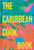 The Caribbean Cookbook by Rawlston Williams, Nico Schinco, 9781837291724