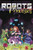 Robots Vs. Princesses Volume 1 by Todd Matthy, Nicolas Chapuis, 9781524108564