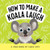 How to Make a Koala Laugh (A Joke Book) by Chris Cate, 9798886082777