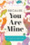 Because You Are Mine (A Hear Your Story(R) Guided Journal to Celebrate Your Precious Pet) by Jeffrey Mason, 9781464274954