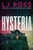 Hysteria (An Alexander Gregory Thriller) - 9781464291319 by LJ Ross
