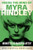 Inside the Mind of Myra Hindley (The Moors Murderer) by Tanya Farber, Jeremy Daniel, 9781802473797