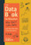 The Data Book for Educators Who Don't Like Data (and Those Who Want to Use Data Better) ((A practical guide to data-driven decisions)) by Michael Roberts, 9781962188890