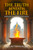 The Truth Beneath the Fire (Buried by Time, Ignited by Truth) by Al Lautenslager, 9781636988191