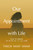 Our Appointment with Life (Updated) (Sutra on Knowing the Better Way to Live Alone) (Miniature Edition) by Thich Nhat Hanh, 9781967175086