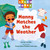 Manny Matches the Weather by Jenny Lacika, Antonieta Muñoz Estrada, 9781623546731