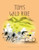Tom's Wild Ride by Isabelle Arsenault, 9780735267626
