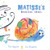 Matisse's Magical Trail by Sam Boughton, Tim Hopgood, 9781382075176
