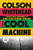 Cool Machine (A Novel) by Colson Whitehead, 9798217347032