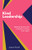 Kind Leadership (Leading Schools with Empathy, Honesty and Impact) by Joanna Povall, 9781785837807