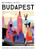 Why Should I Go To Budapest (The city you definitely need to visit before you turn 30 (or 130)) by Michaela Bos, 9789493338678