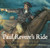 Paul Revere's Ride (The Classic Edition) by Henry Longfellow, Charles Santore, Elizabeth Encarnacion, 9781604334937