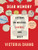 Dear Memory (Letters on Writing, Silence, and Grief) by Victoria Chang, 9781571311887