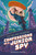 Confessions of a Junior Spy: The Beijing Burglar by Rosaria Munda, 9781250363862
