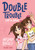 Bounce Back 4: Double Trouble: Lost in Japan by Misako Rocks!, 9781250901422