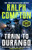 Ralph Compton Train to Durango - 9798217192168 by Ralph Compton