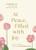 At Peace, Filled with Joy (Buddhist Wisdom from the Dhammapada) by Cuong Lu, 9781645474968