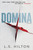 Domina by L.S. Hilton, 9798217182411 Domina by L.S. Hilton, 9798217182411