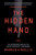 The Hidden Hand (The Information War and the Rise of Antisemitic Propaganda) by Warren Kinsella, 9780771021572
