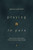 Praying in Pain (How to Know You're Heard When You Haven't Been Healed) by Glenna Marshall, 9780802436634