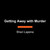 Getting Away with Murder (A Novel) - 9798217349258 by Shari Lapena, 9798217349258 Getting Away with Murder (A Novel) - 9798217349258 by Shari Lapena, 9798217349258