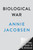 Biological War (A Scenario) by Annie Jacobsen, 9798217046034 Biological War (A Scenario) by Annie Jacobsen, 9798217046034