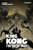 Kong (The Great War) by Alex Cox, Tommaso Bianchi, 9781524124533