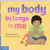 My Body Belongs to Me (A book about body safety) - 9798330921874 by Jill Starishevsky, Angela Padrón