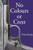 No Colours or Crest (The Secret Struggle for Europe) by Peter Kemp, 9781959403159