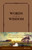 Words of Wisdom (LeatherLike) (A Life-Changing Journey through Psalms and Proverbs) by New Living Translation, Tyndale, George M. Wilson, Billy Graham, 9781414399430