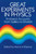 Great Experiments in Physics (Firsthand Accounts from Galileo to Einstein) by Morris H. Shamos, 9780486253466