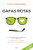 Gafas rotas / Broken Glasses (Spanish Edition) by Tony Espigares, 9788425369933