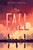 The Fall by Anthony McGowan, 9781454962847
