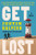 Get Lost - 9781538782569 by Justin Halpern