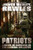 Patriots (A Novel of Survival in the Coming Collapse) by James Wesley, Rawles, Michael Z. Williamson, 9781569755990