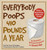 Everybody Poops 410 Pounds a Year (An Illustrated Bathroom Companion for Grown-Ups) by Deuce Flanagan, David R. Dudley, 9781569757772
