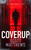 Coverup (An Adam Drake novel) by Scott Matthews, 9781036701260