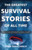 The Greatest Survival Stories of All Time by Cara Tabachnick, 9781612439082