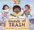 Sounds of Trash by Tina Athaide, Neha Rawat, 9781623546861