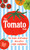 The Tomato Deck (30 Vine-Ripened Recipes for Summer) by Chronicle Books, 9781797240602