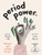 Period Power (Get your cycle working for you: a deck of 48 cards) by Maisie Hill, 9780857829115