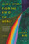A Love Story from the End of the World (Stories) by Juhea Kim, 9780063446397