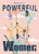 Powerful Women (Affirmation Deck) by Lisa den Teuling, 9789063696313