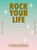 Rock your life (The magic and mystery of 50 magnificent gemstones) by Lilian van Dongen Torman, 9789063697051