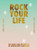 Rock your life (The magic and mystery of 50 magnificent gemstones) by Lilian van Dongen Torman, 9789063697051