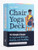 Chair Yoga Deck (75 Simple Poses for Improved Strength, Mobility, and Flexibility) by Devi Daly, Kate Francis, 9798217151394